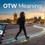 OTW Meaning