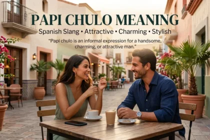 Papi Chulo Meaning